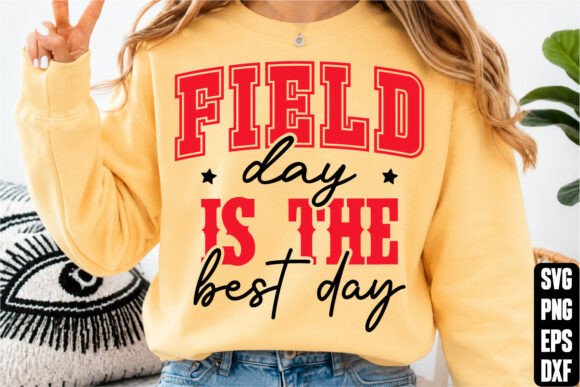 Field Day Is the Best Day SVG Graphics